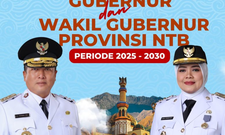 Flayer ucapan selamat pelantikan Gubernur dan Wakil Gubernur NTB periode 2025-2030. (Iba/Ist)